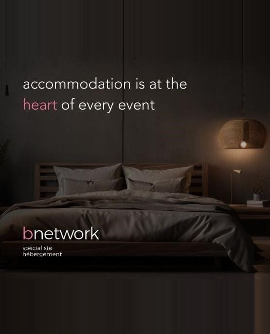 Visual of a modern hotel room with the text “Accommodation is at the heart of every event” and the bnetwork logo.